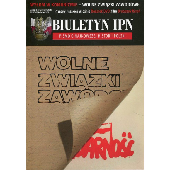 Biuletyn IPN nr 4 (149) kwiecień 2018