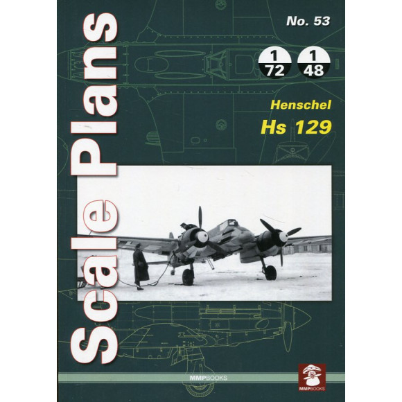 Scale Plans No. 53 Henschel Hs 129