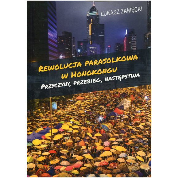 Rewolucja parasolkowa w Hongkongu