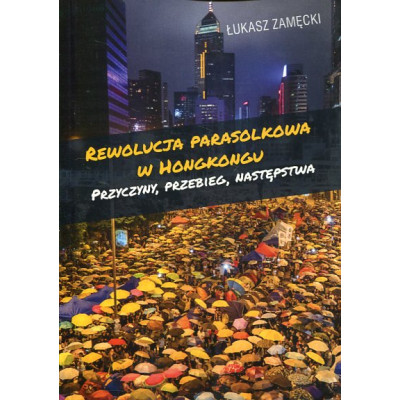 Rewolucja parasolkowa w Hongkongu