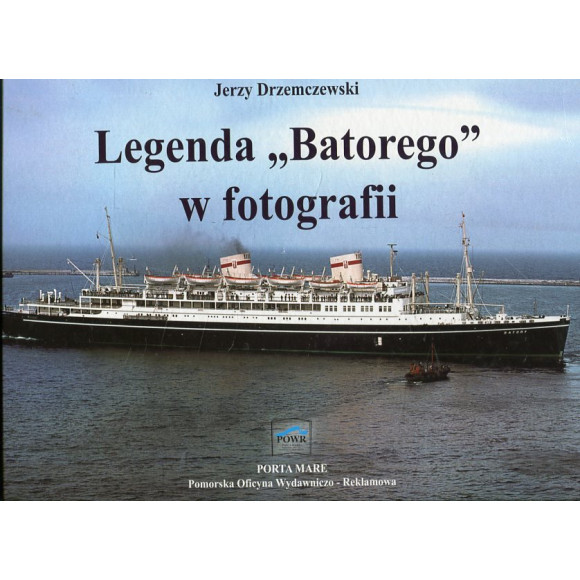 Legenda Batorego w fotografii