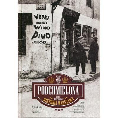 Podchmielona historia Warszawy