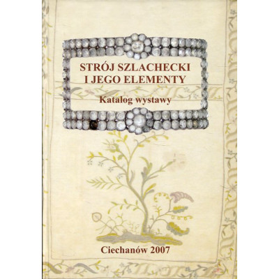 Strój szlachecki i jego elementy