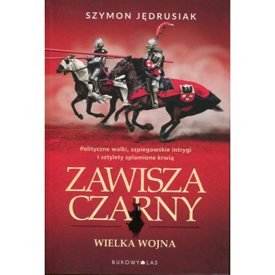 Zawisza Czarny. Wielka wojna