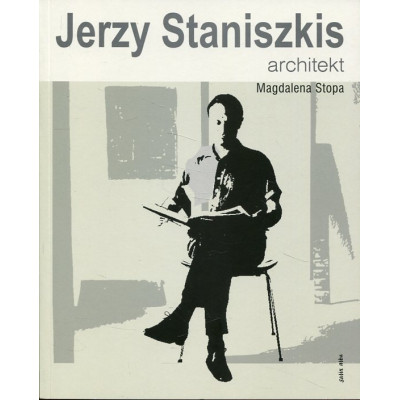 Jerzy Staniszkis. Architekt