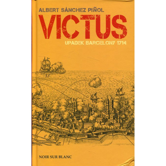 Victus. Upadek Barcelony 1714