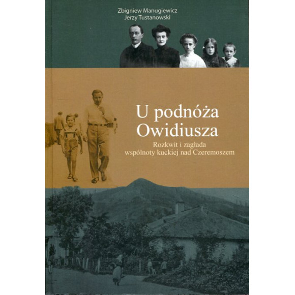 U podnóża Owidiusza. Rozkwit i zagłada wspólnoty kuckiej nad Czeremoszem