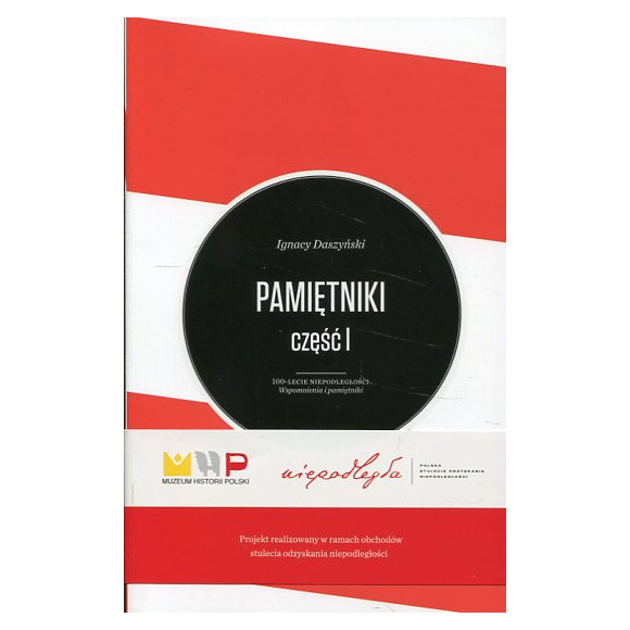 Pamiętniki Ignacy Daszyński część 1-2