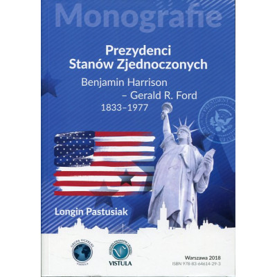 Prezydenci Stanów Zjednoczonych. Cz. 2