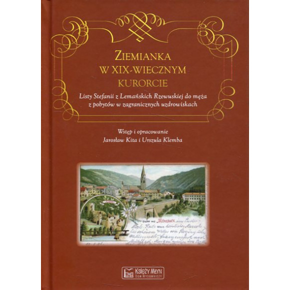 Ziemianka w XIX-wiecznym kurorcie