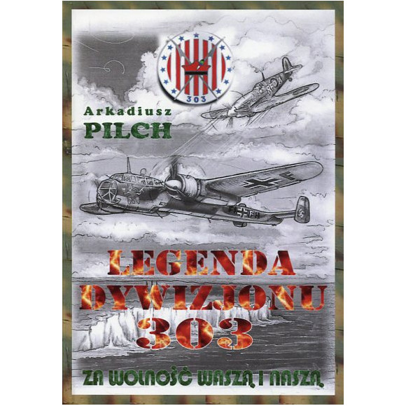 Legenda Dywizjonu 303