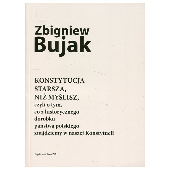 Konstytucja starsza, niż myślisz, czyli o tym, co z historycznego dorobku państwa polskiego znajdziemy w naszej Konstytucji