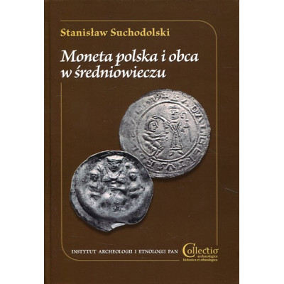 Moneta polska i obca w średniowieczu