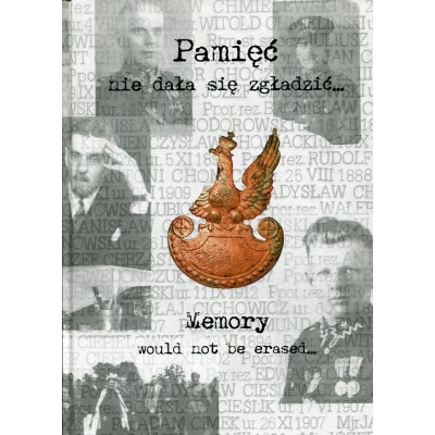Pamięć nie dała się zgładzić...