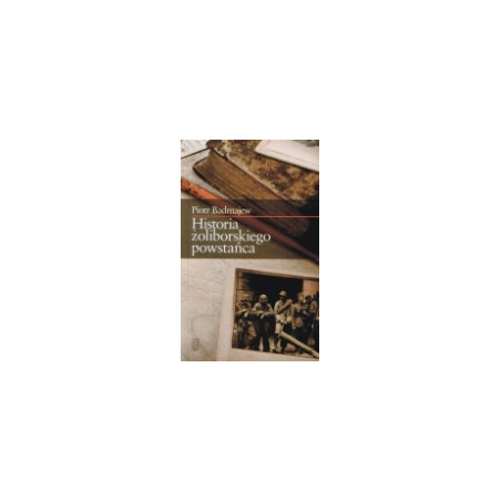Historia żoliborskiego powstańca