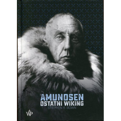 Amundsen. Ostatni Wiking