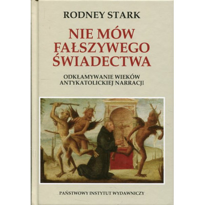 Nie mów fałszywego świadectwa