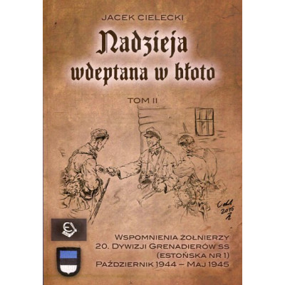 Nadzieja wdeptana w błoto t. II