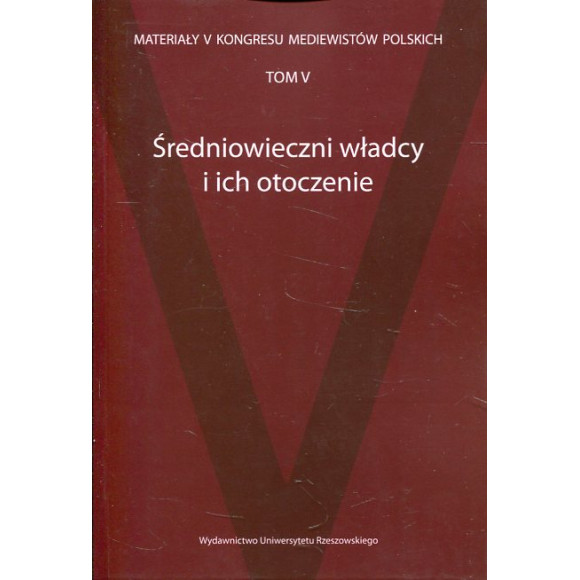 Średniowieczni władcy i ich otoczenie