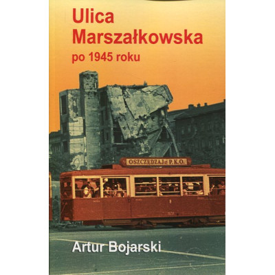 Ulica Marszałkowska po 1945 roku