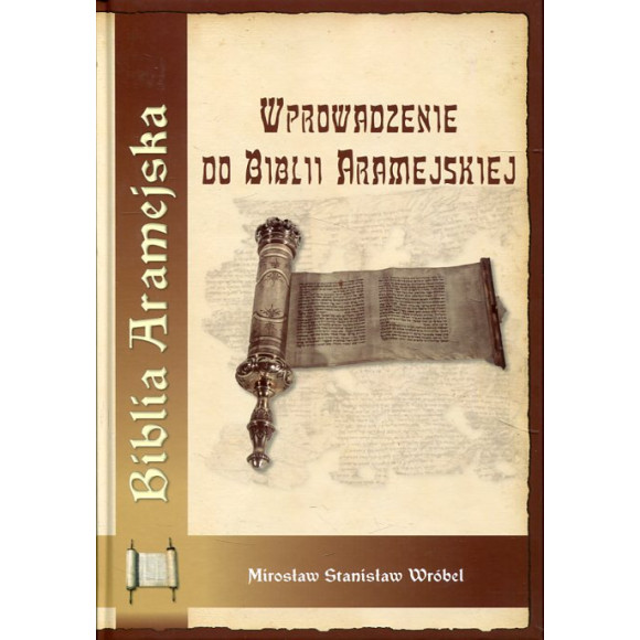 Wprowadzenie do Biblii Aramejskiej