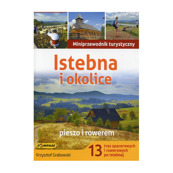 Istebna i okolice pieszo i rowerem