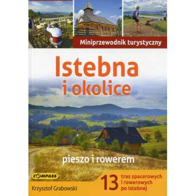Istebna i okolice pieszo i rowerem