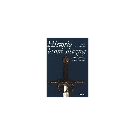 Historia broni siecznej