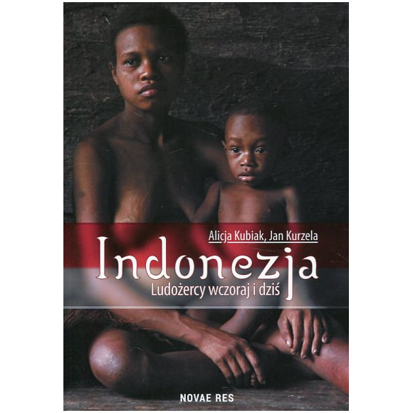 Indonezja. Ludożercy wczoraj i dziś