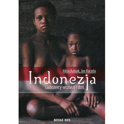Indonezja. Ludożercy wczoraj i dziś