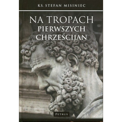 Na tropach pierwszych chrześcijan