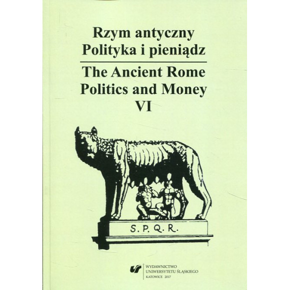 Rzym antyczny. Polityka i pieniądz