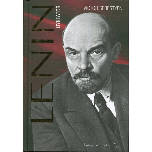 Lenin. Dyktator