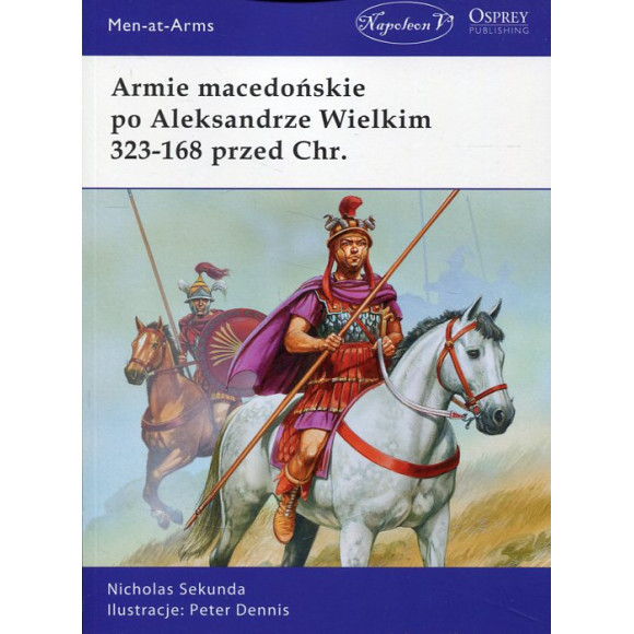 Armie macedońskie po Aleksandrze Wielkim 323-168 przed Chr.