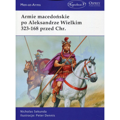 Armie macedońskie po Aleksandrze Wielkim 323-168 przed Chr.