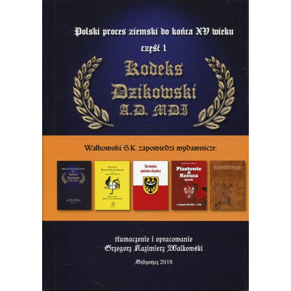 Polski proces ziemski do końca XV wieku. Cześć 1