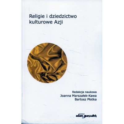 Religie i dziedzictwo kulturowe Azji
