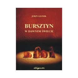 Bursztyn w dawnym świecie