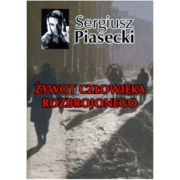Żywot człowieka rozbrojonego