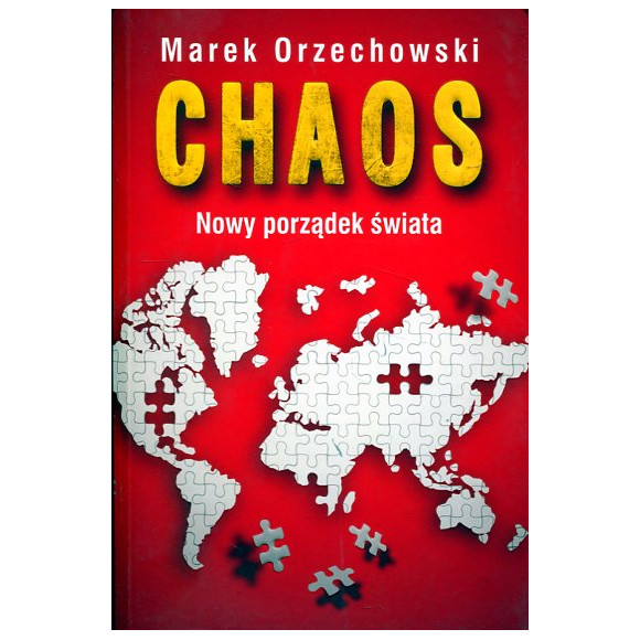Chaos. Nowy porządek świata