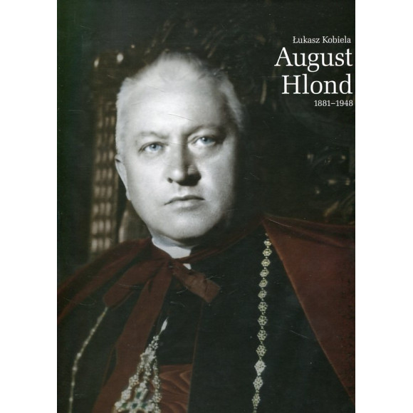 August Hlond 1881-1948