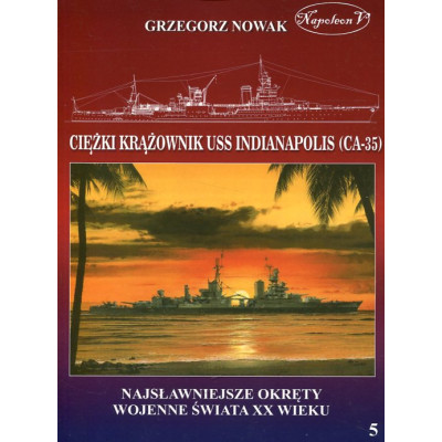 Amerykański ciężki krążownik USS Indianapolis (CA-35)