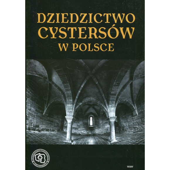Dziedzictwo cystersów w Polsce