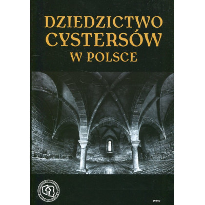 Dziedzictwo cystersów w Polsce
