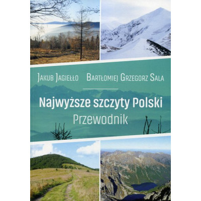 Najwyższe szczyty Polski. Przewodnik
