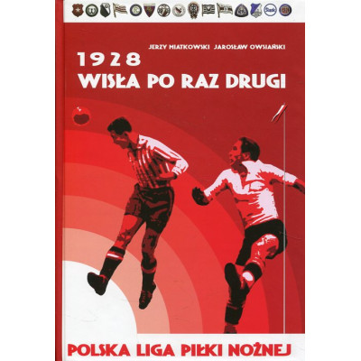 1928 Wisła po raz drugi