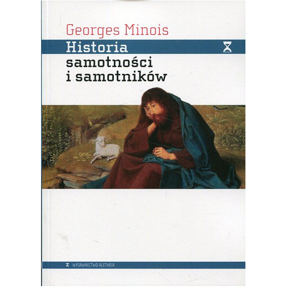 Historia samotności i samotników