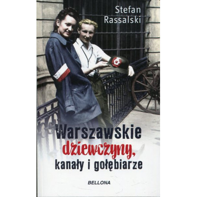 Warszawskie dziewczyny, kanały i gołębiarze