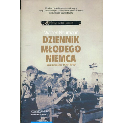 Dziennik młodego Niemca. Wspomnienia 1939–1940