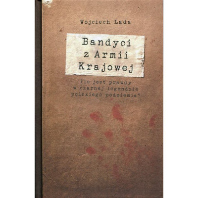Bandyci z Armii Krajowej